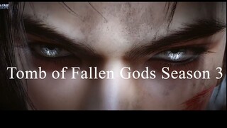 Tomb of Fallen Gods Season 3 Episode 08 Subtitle Indonesia