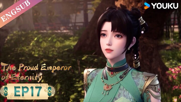 【The Proud Emperor of Eternity】EP17 | Chinese Fantasy Anime | YOUKU ANIMATION