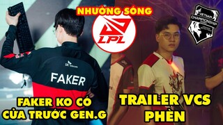 Update LMHT: Không ai tin Faker có thể thắng GEN.G - Trailer VCS Mùa Hè 2022 bị chê phèn