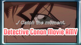 Detective Conan Movie AMV
