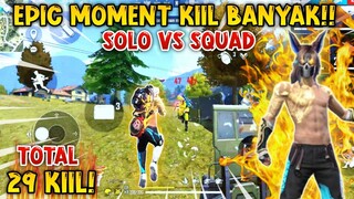 SOLO VS SQUAD MOMENT KIIL BANYAK!! - FREE FIRE INDONESIA