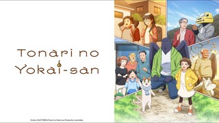 episode 06_ Tonari no Youkai-san [Eng sub]