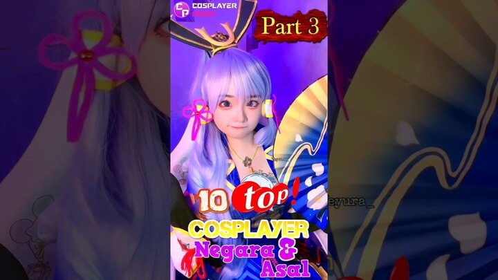 10 Cosplayer Top Dengan Negara Asalnya PART 3 😍 Favourite Kalian Yang Mana?? #shorts