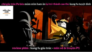 REVIEW PHIM : Gấu trúc học võ (p4) #rvphimhoathinh