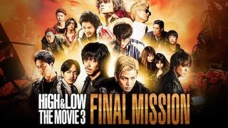 HiGH & LOW The Movie 3 Final Mission (2017) Subtitle Indonesia