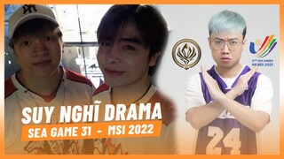 Lu suy nghĩ về DRAMA đầu xuân, nhận xét nên chọn SEA GAMES hay MSI #CastrolPOWER1 [Hoàng Luân]