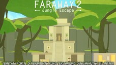 Akhirnya Si Karakter Utama Sampai Di Hutan Belantara |Faraway 2: Jungle Escape Part 1