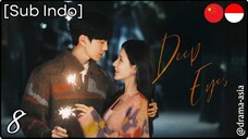 [Sub Indo] Deep Affection Eyes – Eps. 08 (2025)