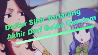 [Daftar Sihir Terlarang] Akhir dari Balas Dendam (Perjanjian Baru 16)_B