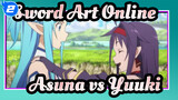 [Sword Art Online] Asuna vs. Yuuki_2
