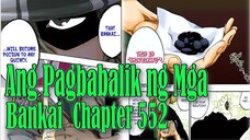 Bleach chapter 552 Ang Pag Babalik Ng Bankai