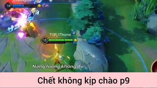 Chết không kịp chào p9