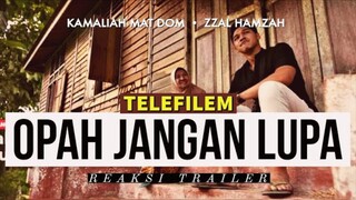 Telefilem Opah Jangan Lupa