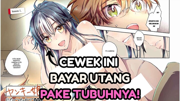 CEWEK INI BAYAR UTANG, PAKE TUB*HNYA!