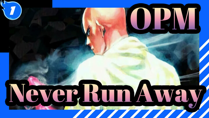 One Punch Man|【Super Epic】Hero! Never Run Away! (Full Version)_1