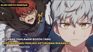 SALAH SATU PAHLAWAN YANG BEREINKARNASI MENJADI KETURUNAN TEMAN NYA SENDIRI