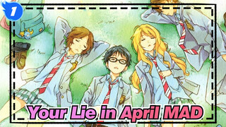 Your Lie in April MAD_1