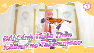 [Đôi Cánh Thiên Thần] LiSA - 'Ichiban no Takaramono'_1