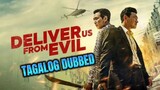 Deliver Us from Evil Full Movie Tagalog