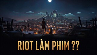 Liên Minh Huyền Thoại phim dài, chắc chắn sẽ thành bom tấn!