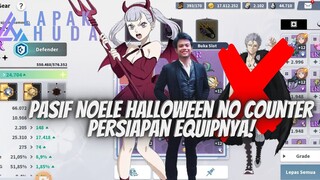 PASIF NOELE HALOWEEN NO COUNTER DAN PERSIAPAN EQUIPNYA 🍀 BLACK CLOVER MOBILE