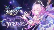 Trailer karakter Cyrene - "Bersamamu sekali lagi" | Honkai: Star Rail (Fandub Indonesia)