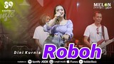 Dini Kurnia - ROBOH (Official Live MELON MUSIC)