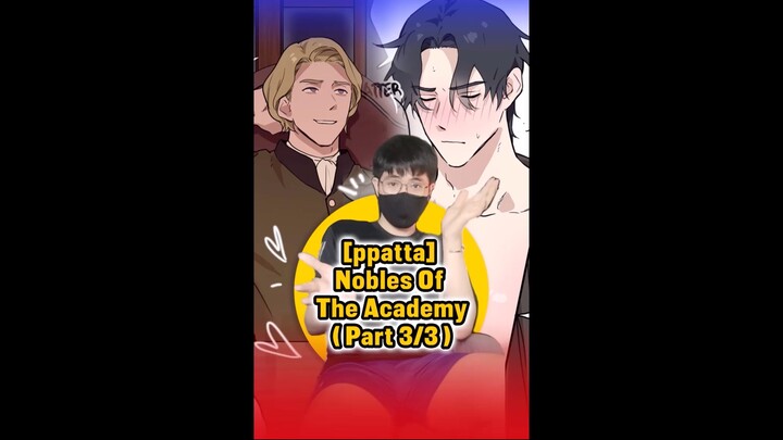 ❣️สปอย [ppatta] Nobles Of The Academy (3/3)