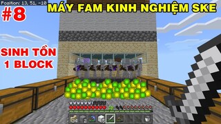 THỬ THÁCH SINH TỒN TRÊN 1 BLOCK #8 MÌNH LÀM MÁY FAM SKE SIÊU NHANH || TRONG MINECRAFT