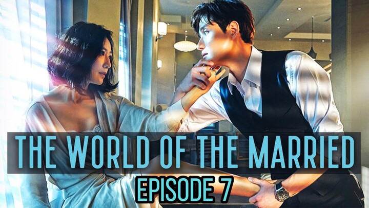 The World of the Married S1E7