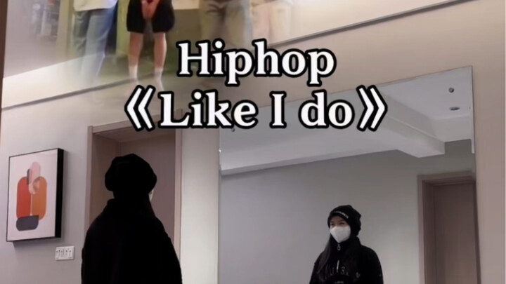 Hiphop《like I do》