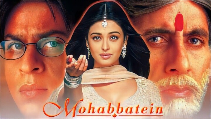 Mohabbatein hindi movie