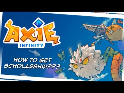 HOW TO GET AXIE SCHOLARSHIP? (2022)