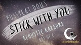 STICKWITU The Pussycat Dolls (Acoustic Karaoke Key of C)