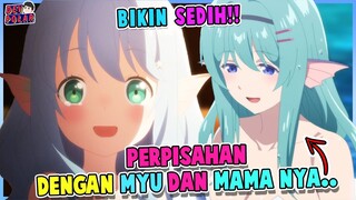 SEDIH!! PERPISAHAN DENGAN MYU DAN MAMA NYA! | Arifureta Shokugyou de Sekai Saikyou Season 2 Eps 7