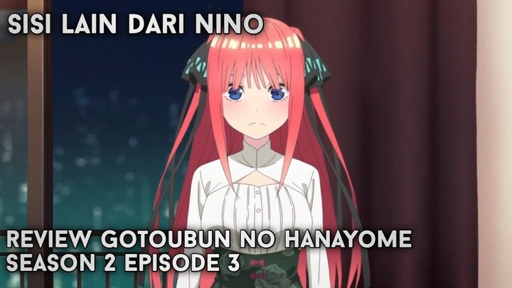 Review Gotoubun no hanayome season 2 episode 3 | #BahasAnime