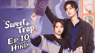 Sweet Trap Episode 10 Hindi Dubbed 720p HD