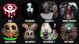 Eyes The Horror Game, Slendrina The Cellar, Granny Chapter Two, Momo Horror Game...
