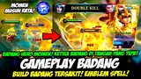 COMBO BADANG STUN TERUS❗ CARA MAIN BADANG TERBARU & BUILD BADANG TERSAKIT❗GAMEPLAY BADANG TOP GLOBAL