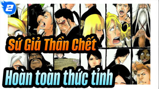 [Sứ Giả Thần Chết] Hoàn toàn thức tỉnh_2