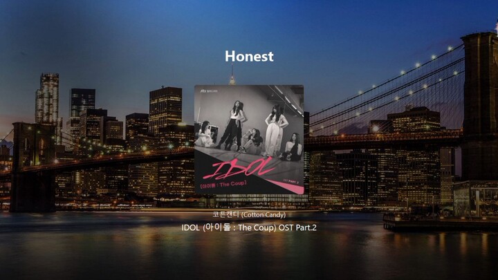 Honest - Cotton Candy (Idol The Coup) OST Part 2
