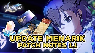 Update Yang Menarik Kali Ini! Bisa Lihat Lokasi Monster? | Honkai: Star Rail Patch Notes 1.1