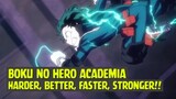 Boku no Hero Academia - Harder, Better, Faster, Stronger❗❗