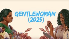 Gentlewoman (2025) | Hindi Dubbed Movie