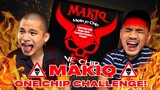 NYOBAIN PAQUI JR. DARI INDONESIA, MAKIQ ONE CHIP CHALLENGE!