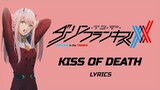 [AMV + Vietsub] Kiss of Death OST Darling in the FranXX| LPPK CHANNEL