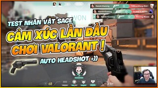 CẢM XÚC LẦN ĐẦU CHƠI VALORANT VÀ CÁI KẾT AUTO HEADSHOT CÙNG SHERIFF R8 ! TEST AGENT SAGE