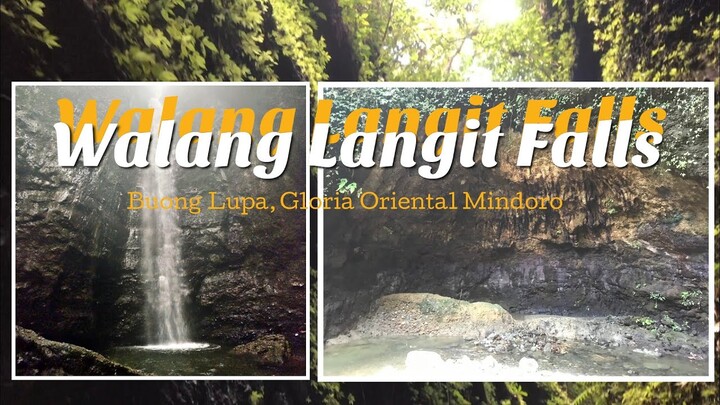 WALANG LANGIT FALLS (HIDDEN PARADISE OF ORIENTAL MINDORO)