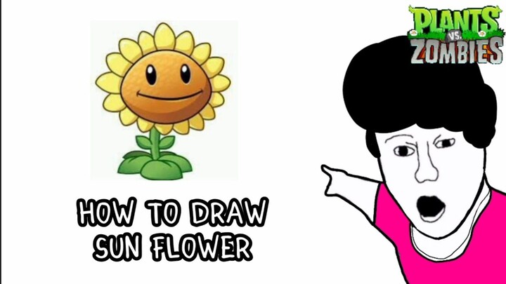 AKU MENGGAMBAR SUN FLOWER - PVZ