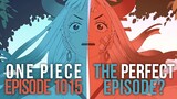 THE PERFECT EPISODE? One Piece Episode 1015 BREAKDOWN
